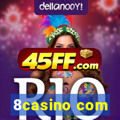 8casino com